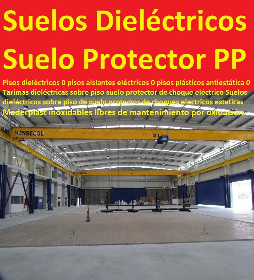 Pisos dieléctricos 0 pisos aislantes eléctricos 0 pisos plásticos antiestática 0 Tarimas dieléctricas sobre piso suelo protector de choque eléctrico Suelos dieléctricos sobre piso de suelo protector de choques Pisos dieléctricos 0 pisos aislantes eléctricos 0 pisos plásticos antiestática 0 Tarimas dieléctricas sobre piso suelo protector de choque eléctrico Suelos dieléctricos sobre piso de suelo protector de choques